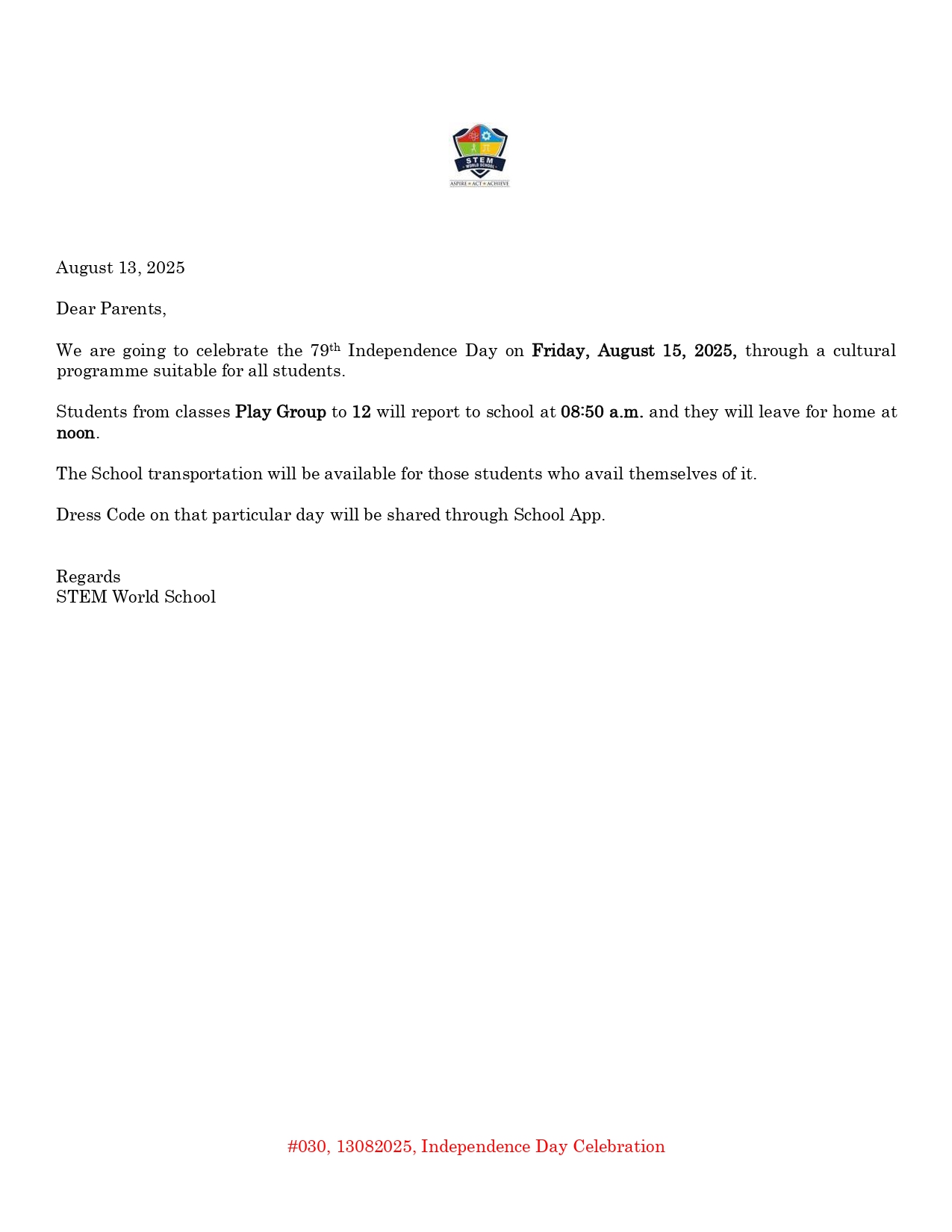 #030 13082025 Independence Day Celebration