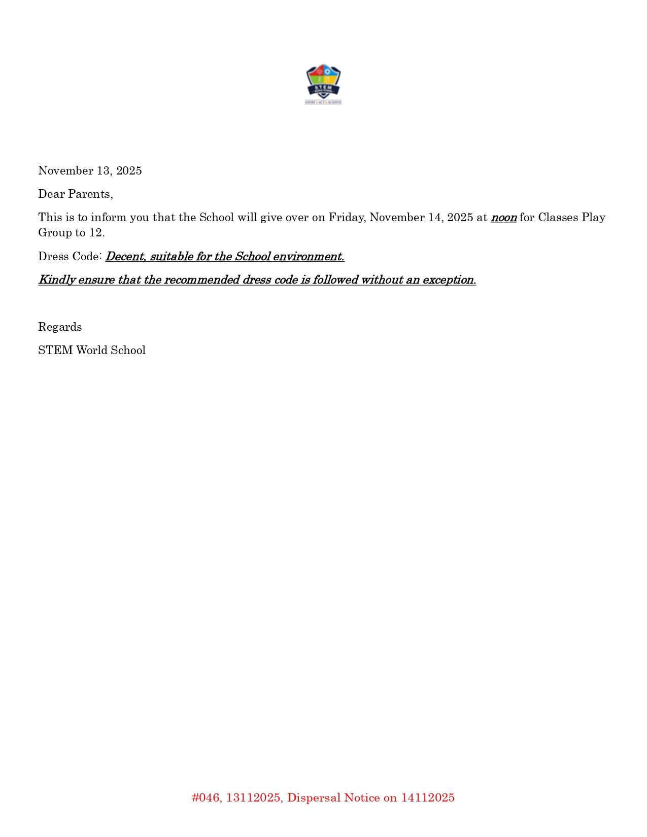 #046 13112025 Dispersal Notice on 14112025